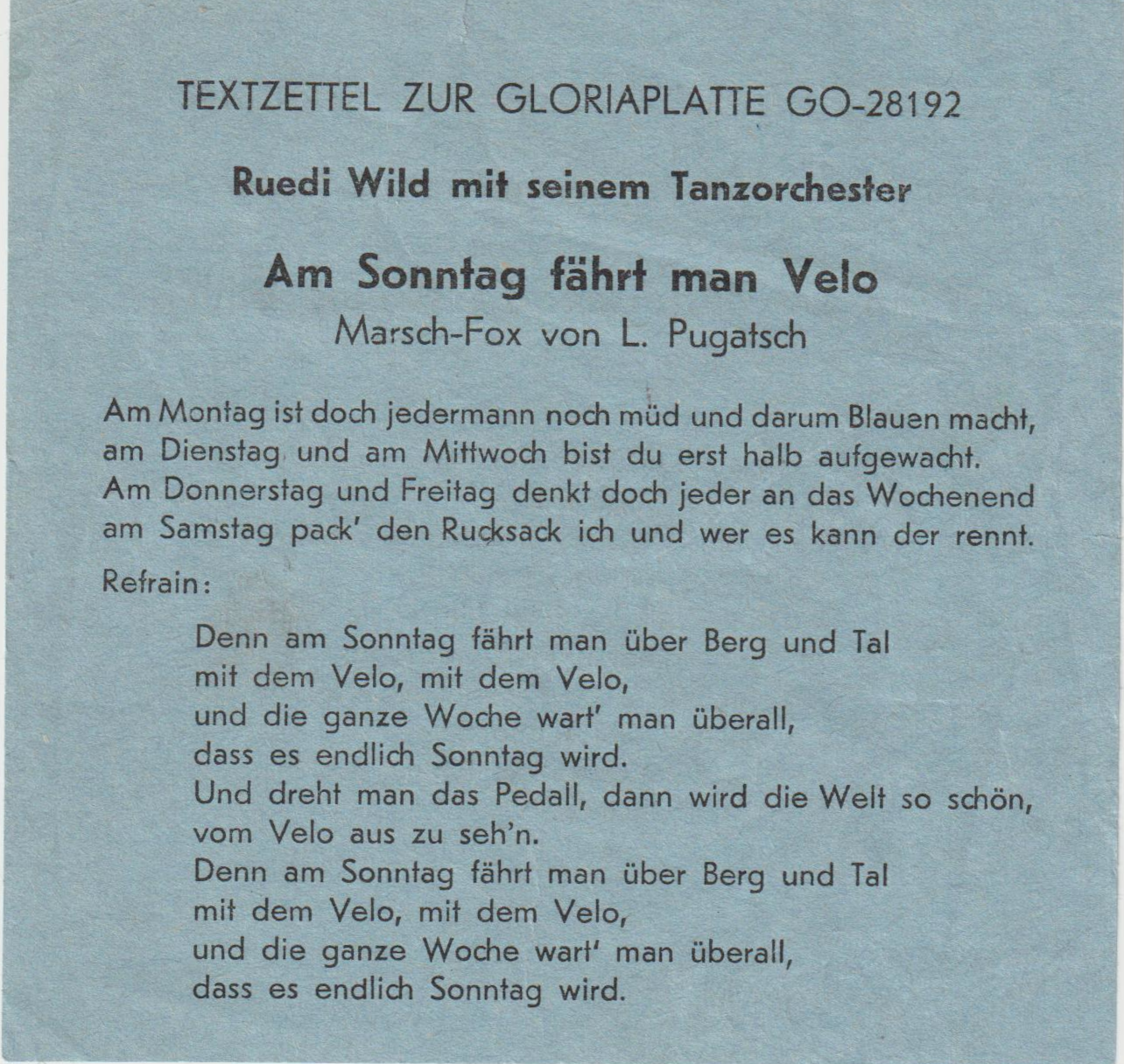 Am Sonntag fährt man Velo Text